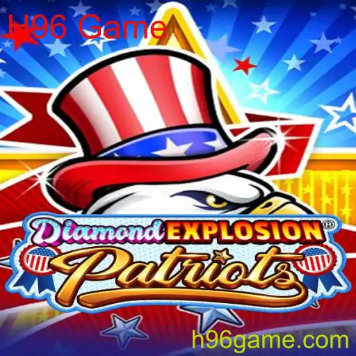 Descubra o Mundo de DiamondExplosionPatriots: Aventura e Estratégia no H96 Game